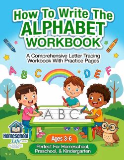 How to Write the Alphabet Workbook