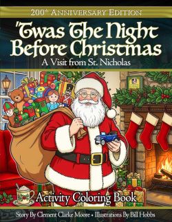 'Twas The Night Before Christmas - 200th Anniversary Edition